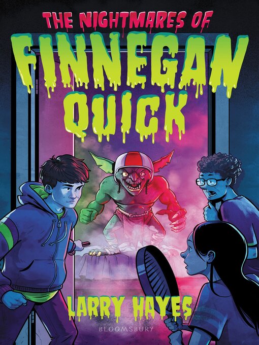 Title details for The Nightmares of Finnegan Quick by Larry Hayes - Available